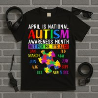 April Is National Autism Awareness Month T-Shirt