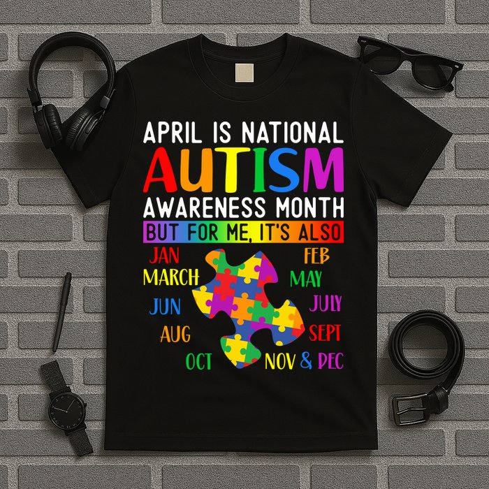 April Is National Autism Awareness Month T-Shirt