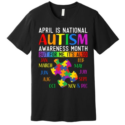 April Is National Autism Awareness Month Premium T-Shirt