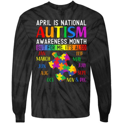 April Is National Autism Awareness Month Tie-Dye Long Sleeve Shirt