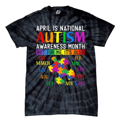 April Is National Autism Awareness Month Tie-Dye T-Shirt