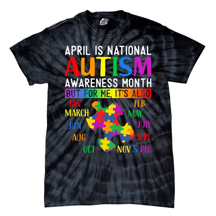 April Is National Autism Awareness Month Tie-Dye T-Shirt