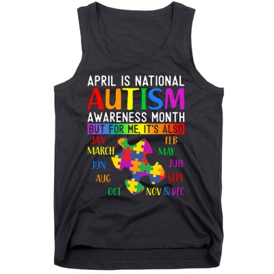 April Is National Autism Awareness Month Tank Top