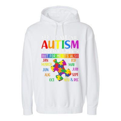 April Is National Autism Awareness Month Garment-Dyed Fleece Hoodie