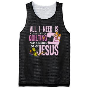 All I Need Is Quilting And Jesus Funny Christian Quilter Mesh Reversible Basketball Jersey Tank