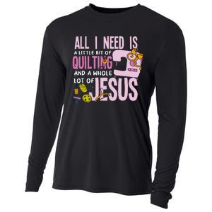 All I Need Is Quilting And Jesus Funny Christian Quilter Cooling Performance Long Sleeve Crew