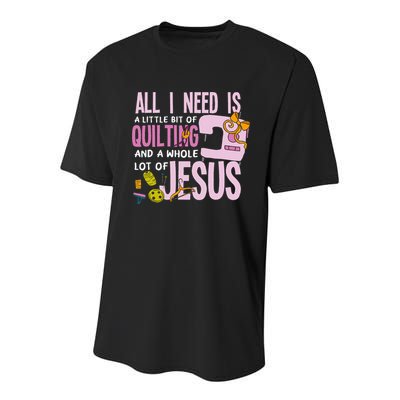 All I Need Is Quilting And Jesus Funny Christian Quilter Youth Performance Sprint T-Shirt