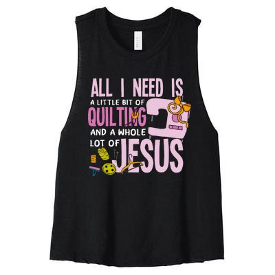 All I Need Is Quilting And Jesus Funny Christian Quilter Women's Racerback Cropped Tank