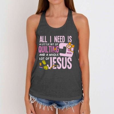 All I Need Is Quilting And Jesus Funny Christian Quilter Women's Knotted Racerback Tank