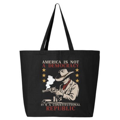 America Is Not A Democracy ItS A Constitutional Republic 25L Jumbo Tote