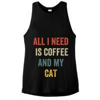 All I Need Is Coffee And My Cat Ladies PosiCharge Tri-Blend Wicking Tank