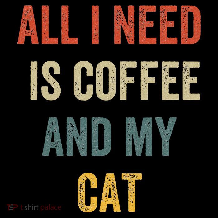 All I Need Is Coffee And My Cat Bag