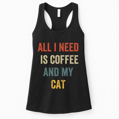 All I Need Is Coffee And My Cat Womens Tank Top