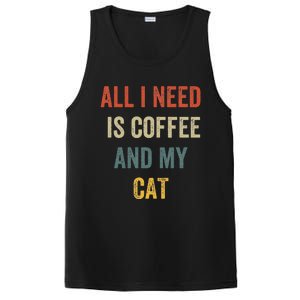 All I Need Is Coffee And My Cat PosiCharge Competitor Tank