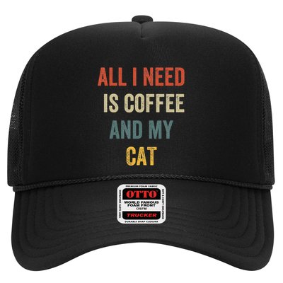 All I Need Is Coffee And My Cat Trucker Hat