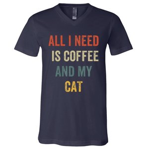 All I Need Is Coffee And My Cat V-Neck T-Shirt