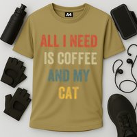 All I Need Is Coffee And My Cat Performance Shirt