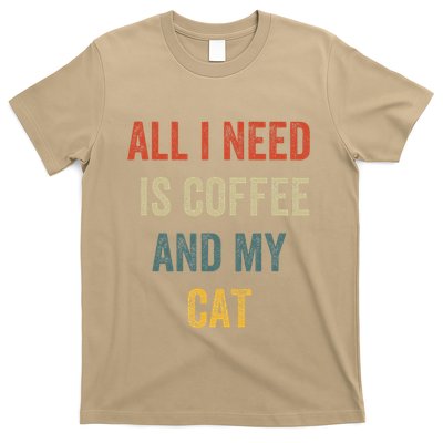 All I Need Is Coffee And My Cat T-Shirt