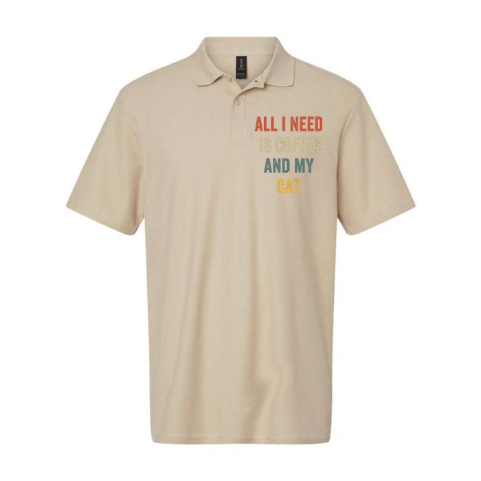 All I Need Is Coffee And My Cat Softstyle Adult Sport Polo