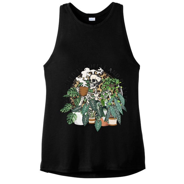 All I Need Is Coffee And Plants Funny Skeleton Gardening Lover Ladies PosiCharge Tri-Blend Wicking Tank
