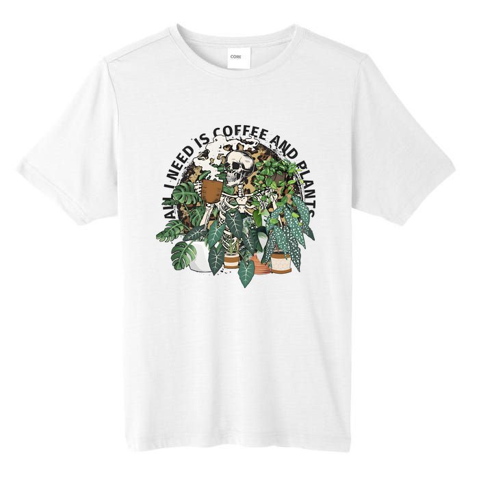 All I Need Is Coffee And Plants Funny Skeleton Gardening Lover Tall Fusion ChromaSoft Performance T-Shirt