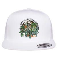 All I Need Is Coffee And Plants Funny Skeleton Gardening Lover Flat Bill Trucker Hat
