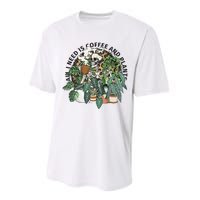 All I Need Is Coffee And Plants Funny Skeleton Gardening Lover Performance Sprint T-Shirt