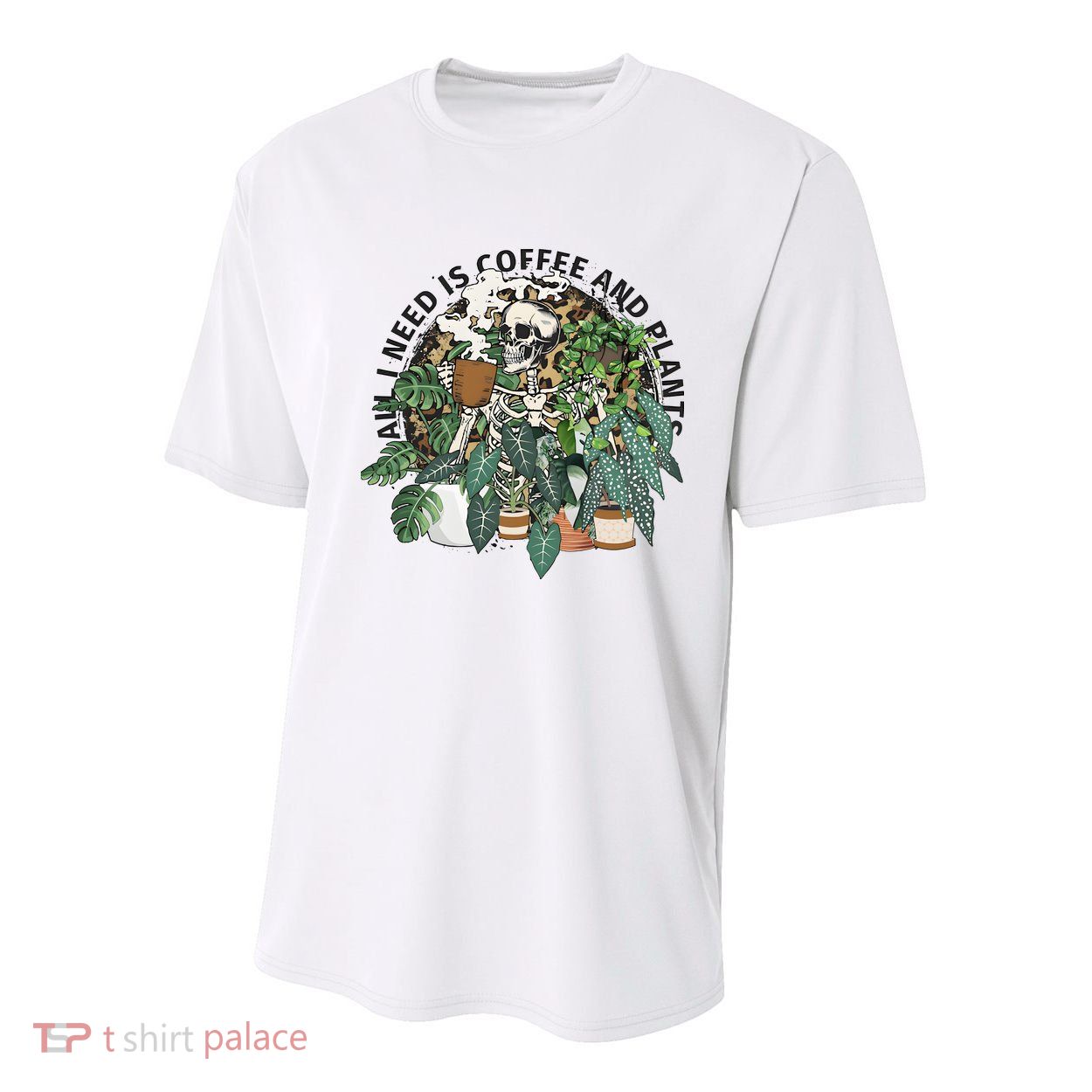 All I Need Is Coffee And Plants Funny Skeleton Gardening Lover Youth Performance Sprint T-Shirt