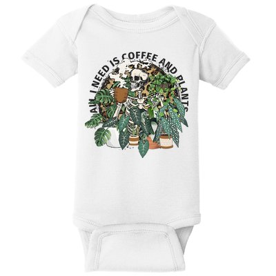All I Need Is Coffee And Plants Funny Skeleton Gardening Lover Baby Bodysuit