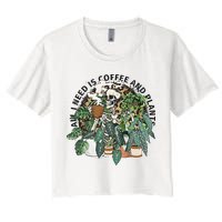 All I Need Is Coffee And Plants Funny Skeleton Gardening Lover Women's Crop Top Tee