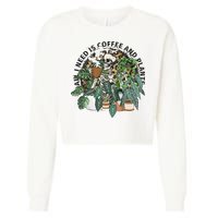 All I Need Is Coffee And Plants Funny Skeleton Gardening Lover Cropped Pullover Crew