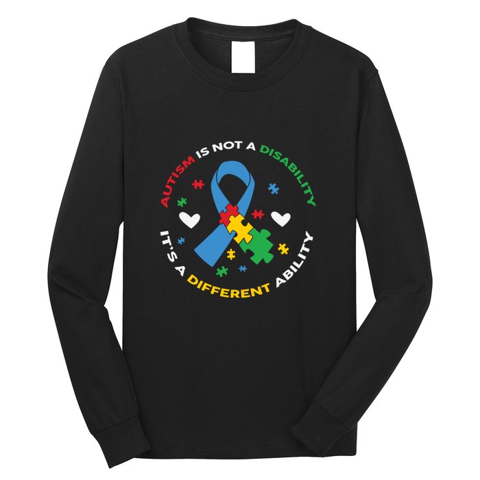 Autism Is Not A Disability It's A Different Ability Ribbon Pluzzle Long Sleeve Shirt