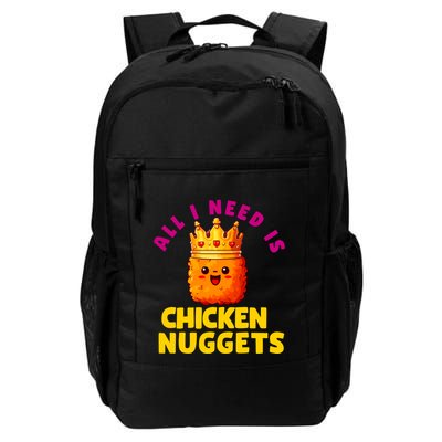 All I Need Is Chicken Nuggets Queen Daily Commute Backpack