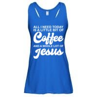 All I Need Today Is A Little Bit Of Coffee And A Whole Lot Of Jesus Ladies Essential Flowy Tank