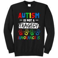 Autism Is Not A Tragedy Ignorance Is Autism Awareness Puzzle Sweatshirt