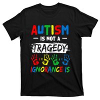 Autism Is Not A Tragedy Ignorance Is Autism Awareness Puzzle T-Shirt