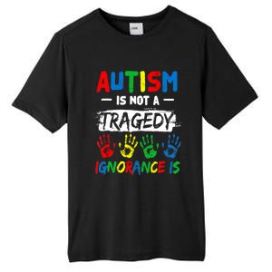 Autism Is Not A Tragedy Ignorance Is Autism Awareness Puzzle Tall Fusion ChromaSoft Performance T-Shirt