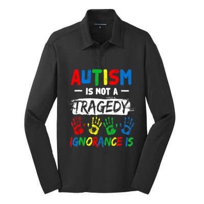 Autism Is Not A Tragedy Ignorance Is Autism Awareness Puzzle Silk Touch Performance Long Sleeve Polo