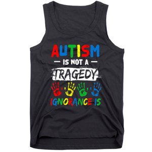 Autism Is Not A Tragedy Ignorance Is Autism Awareness Puzzle Tank Top