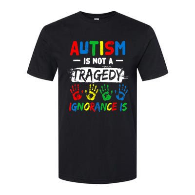 Autism Is Not A Tragedy Ignorance Is Autism Awareness Puzzle Softstyle® CVC T-Shirt