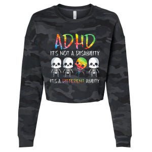 ADHD It's Not Disability It's A Different Ability Skeleton Cropped Pullover Crew