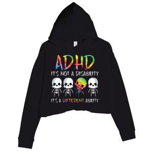 ADHD It's Not Disability It's A Different Ability Skeleton Crop Fleece Hoodie