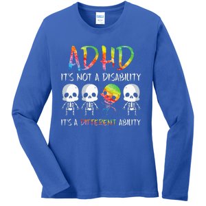 ADHD It's Not Disability It's A Different Ability Skeleton Ladies Long Sleeve Shirt