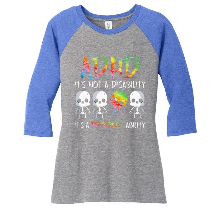 ADHD It's Not Disability It's A Different Ability Skeleton Women's Tri-Blend 3/4-Sleeve Raglan Shirt