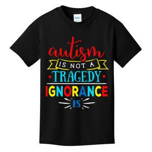 Autism Is Not A Tragedy Awareness Family Parent Kids T-Shirt