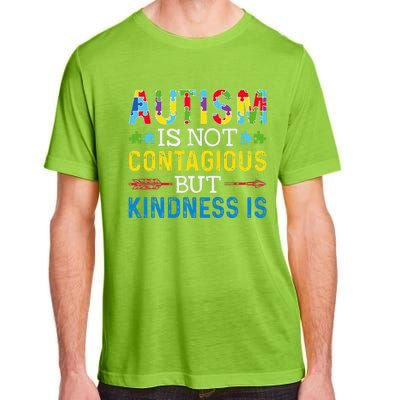 Autism Is Not Contagious But Kindness Is Autism Awareness Adult ChromaSoft Performance T-Shirt