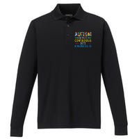 Autism Is Not Contagious But Kindness Is Autism Awareness Performance Long Sleeve Polo