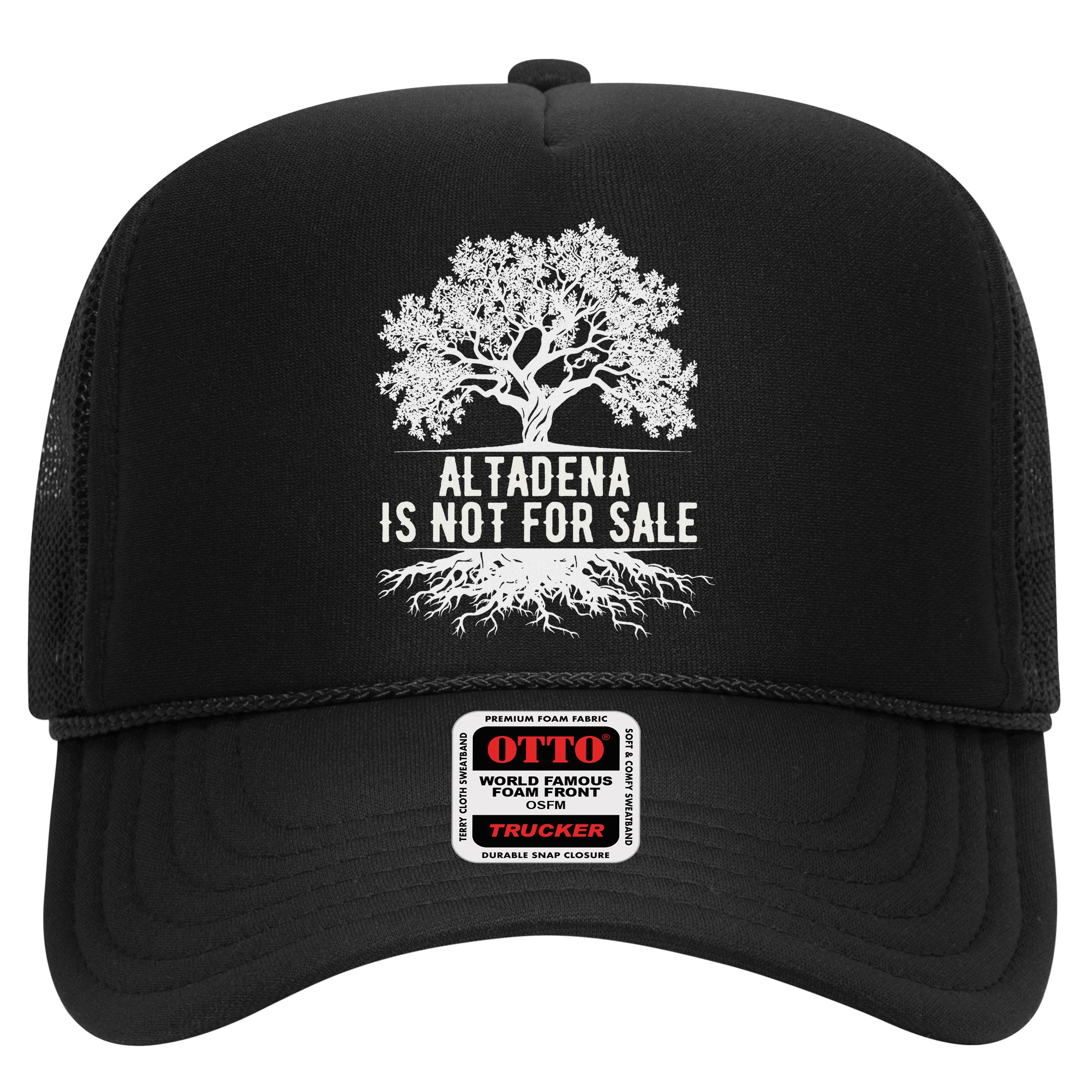 Altadena Is Not For Sale California Hat
