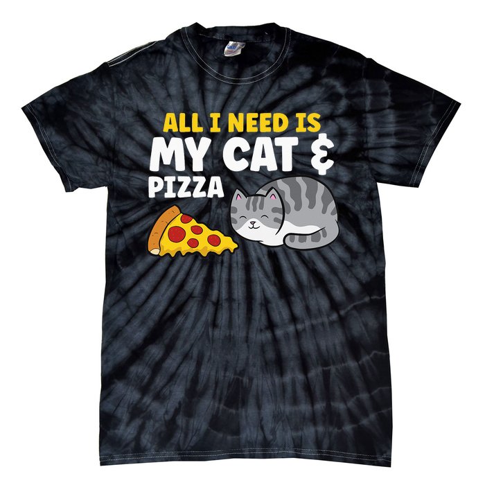 All I Need is Pizza and my Cat Cute Funny Cats Lover Tie-Dye T-Shirt