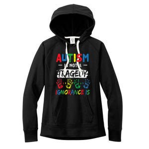 Autism Is Not A Tragedy Support Awareness Acceptance Love Women's Fleece Hoodie